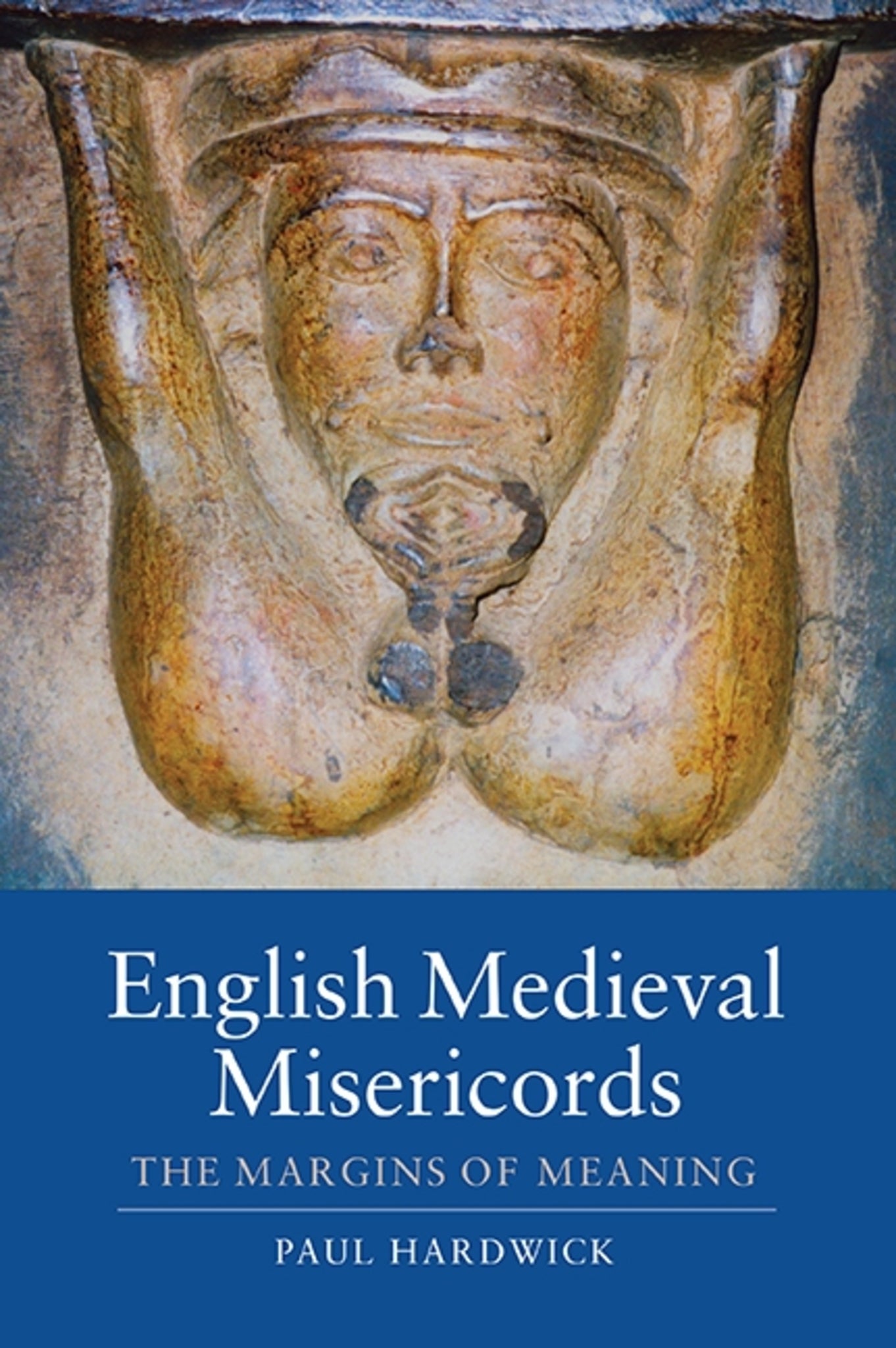 Cover image for English Medieval Misericords ISBN 9781843838272